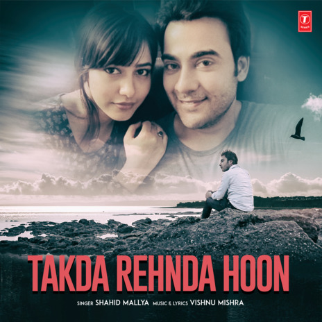 Takda Rehnda Hoon | Boomplay Music