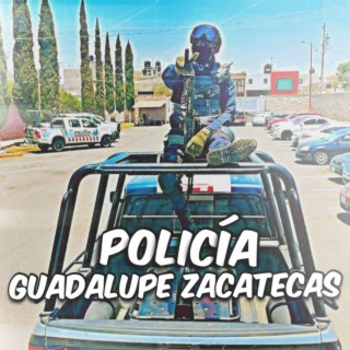 Policía Guadalupe Zacatecas