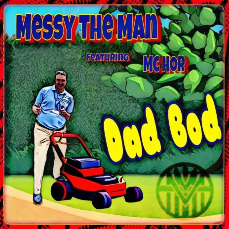 Dad Bod ft. MC -HOR