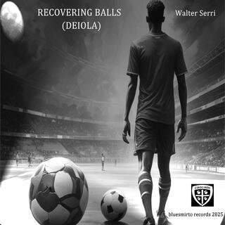 Recovering Balls (Deiola)