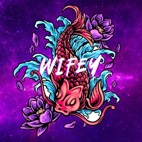 Wifey ft. Big Sep | Boomplay Music