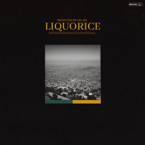Liquorice ft. My.