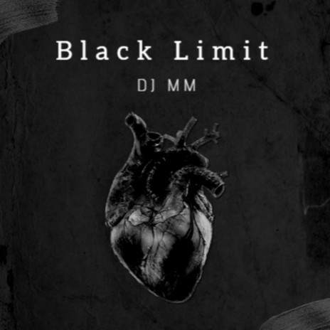 Black Limit | Boomplay Music