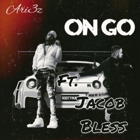 On Go ft. Jacob Bless | Boomplay Music
