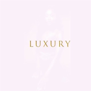Luxury (Clean)