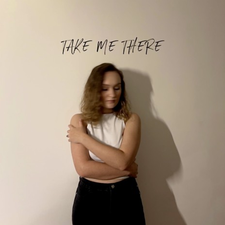 Take Me There | Boomplay Music