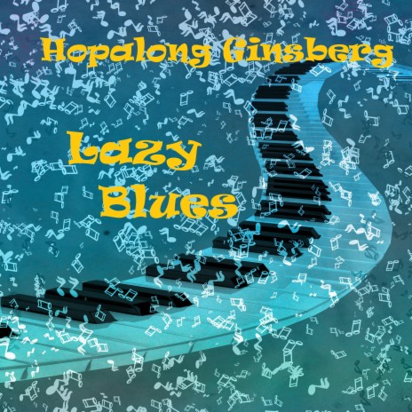 Lazy Blues | Boomplay Music