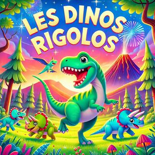 Les dinos rigolos