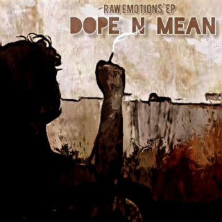Dope N Mean
