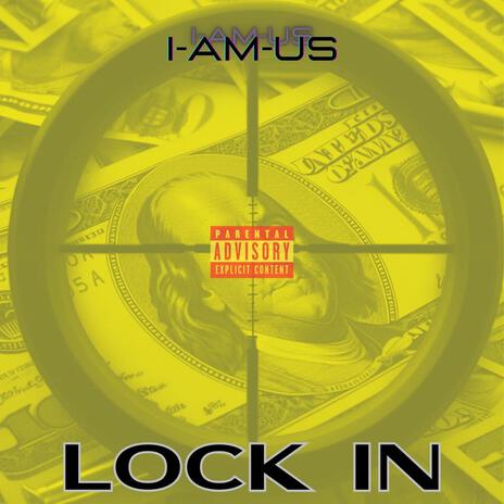 LOCK IN | Boomplay Music