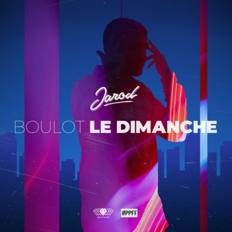 Boulot le Dimanche | Boomplay Music