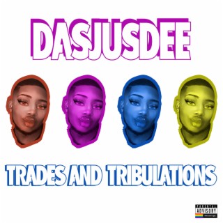 Trades and Tribulations