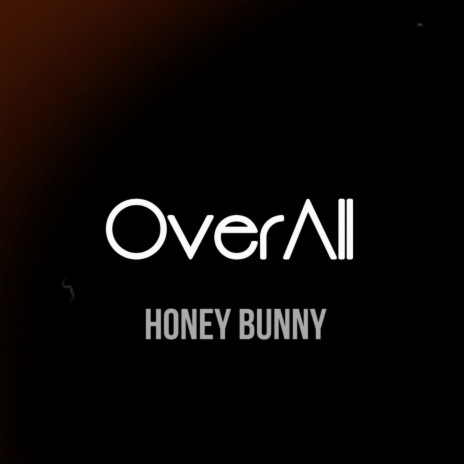 Honey bunny | Boomplay Music