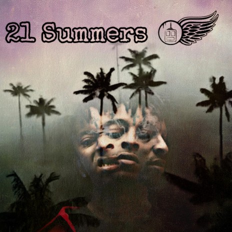 21 Summers | Boomplay Music