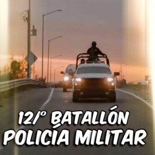 12 Batallón Policía Militar