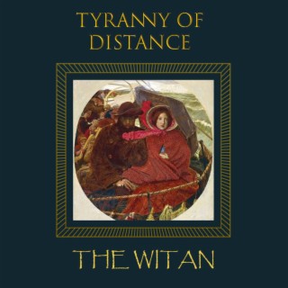 Tyranny Of Distance