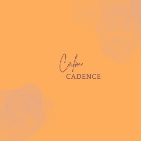 Calm Cadence | Boomplay Music