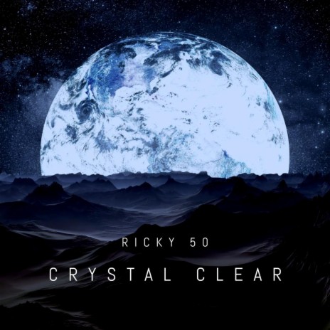 Crystal Clear | Boomplay Music