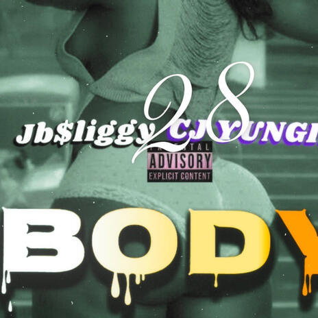 Body ft. Cj Yungin | Boomplay Music