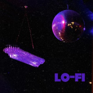 Lo-Fi lyrics | Boomplay Music