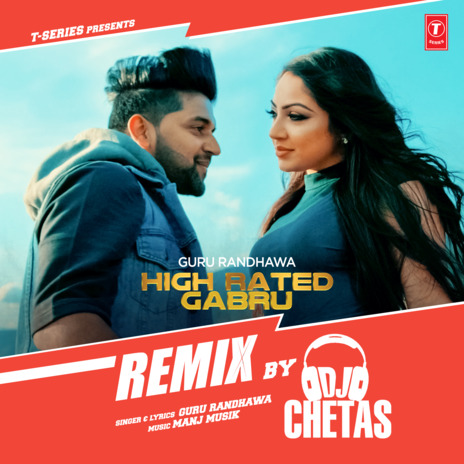 High Rated Gabru Remix ft. Dj Chetas | Boomplay Music