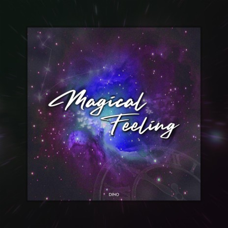 Magical Feeling | Boomplay Music