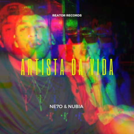 Artista da VIda ft. Nubia | Boomplay Music