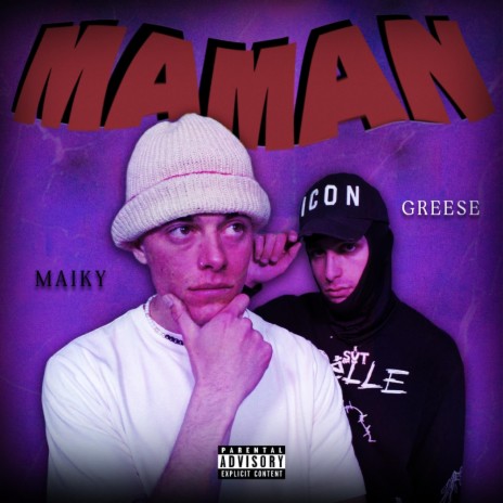 MAMAN ft. Greese | Boomplay Music