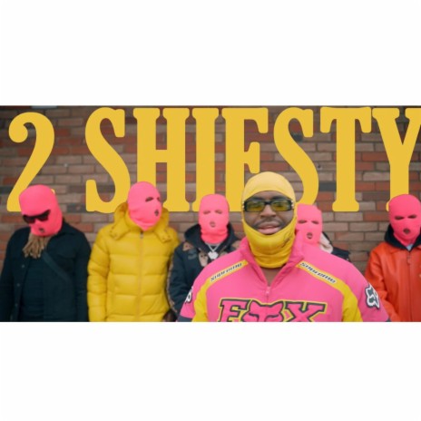 2 Shiesty | Boomplay Music