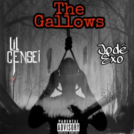 The Gallows ft. Jode Exo