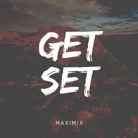 Get Set | Boomplay Music