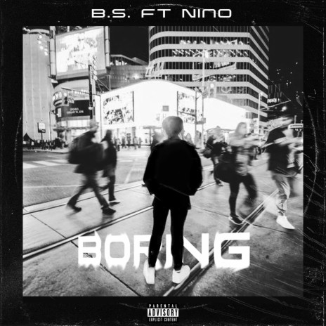 Boring ft. Nino | Boomplay Music