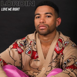 Love Me Right lyrics | Boomplay Music