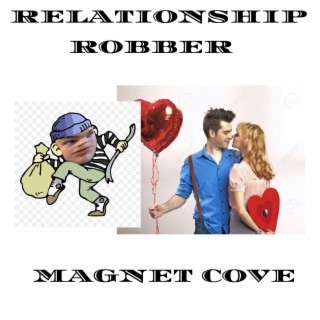 Relationship Robber