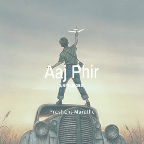 Aaj Phir (Unplugged)