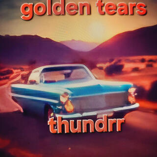 GOLDEN TEARS