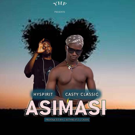 Asimasi ft. Casty_Classic | Boomplay Music