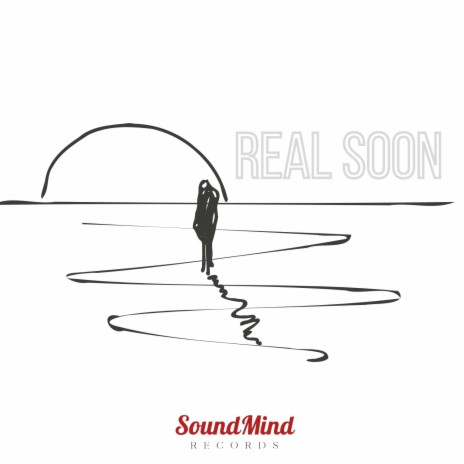 Real Soon (My Oh My Song)