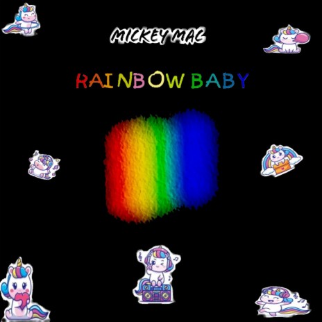 Rainbow Baby | Boomplay Music