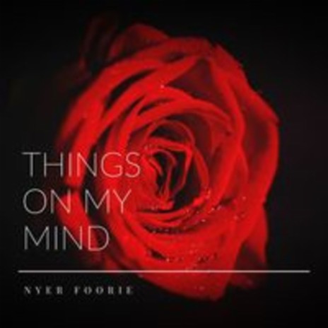 Things On My Mind (Original Mix) | Boomplay Music