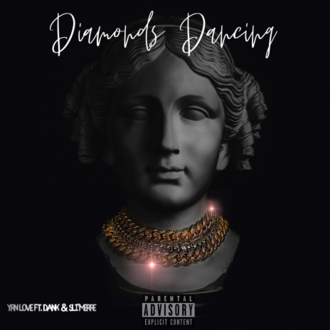 Diamonds Dancing ft. DANK & Sli'Merre | Boomplay Music