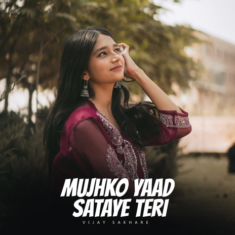 Mujhko Yaad Sataye Teri (Slowed + Reverb) | Boomplay Music