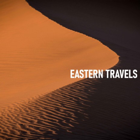 Eastern Travels