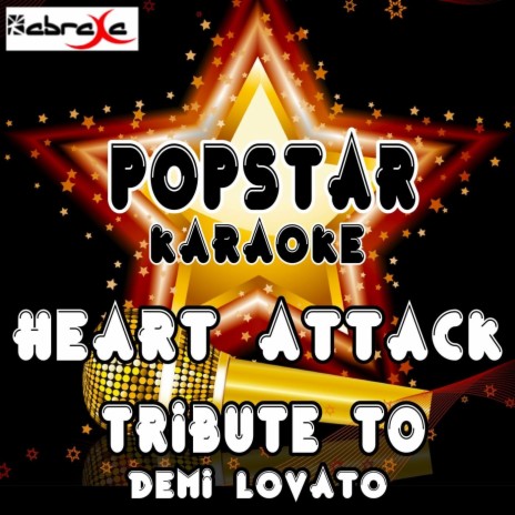 Heart Attack: A Tribute to Demi Lovato | Boomplay Music