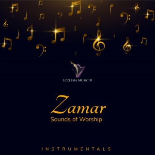 ZAMAR: Sounds of Worship
