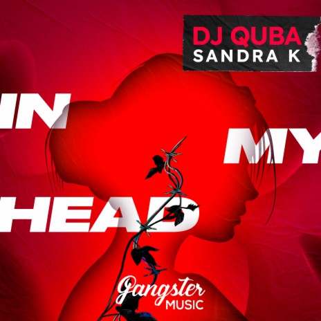 In My Head ft. Sandra K | Boomplay Music
