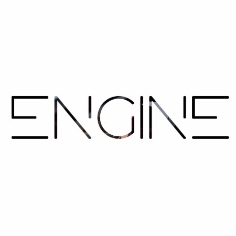 Engine | Boomplay Music