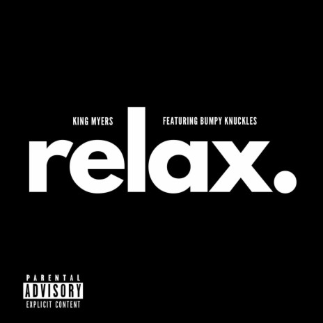 Relax ft. Bumpy Knuckles | Boomplay Music