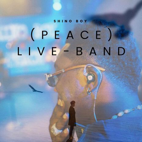 (peace) Live-band (live Version) | Boomplay Music