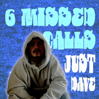 6 Missed Calls